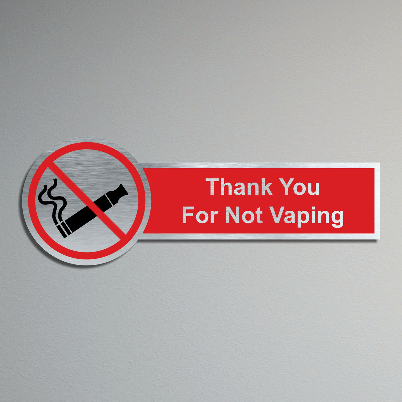 Thank You for Not Vaping Sign