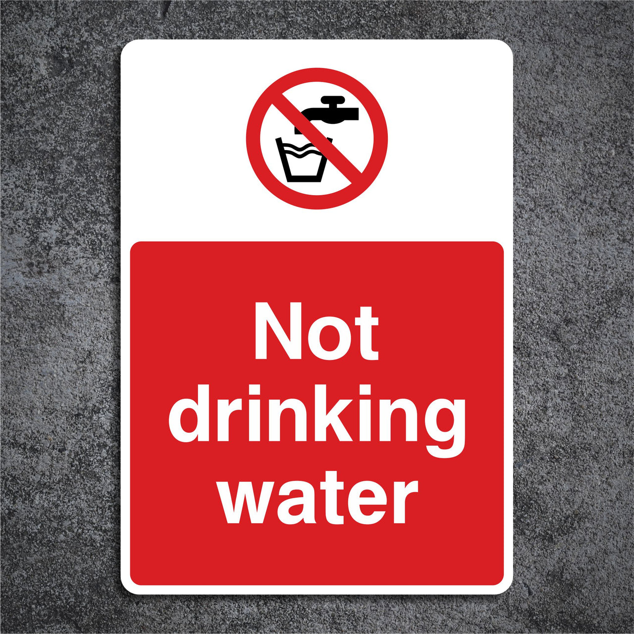 Not Drinking Water Sign