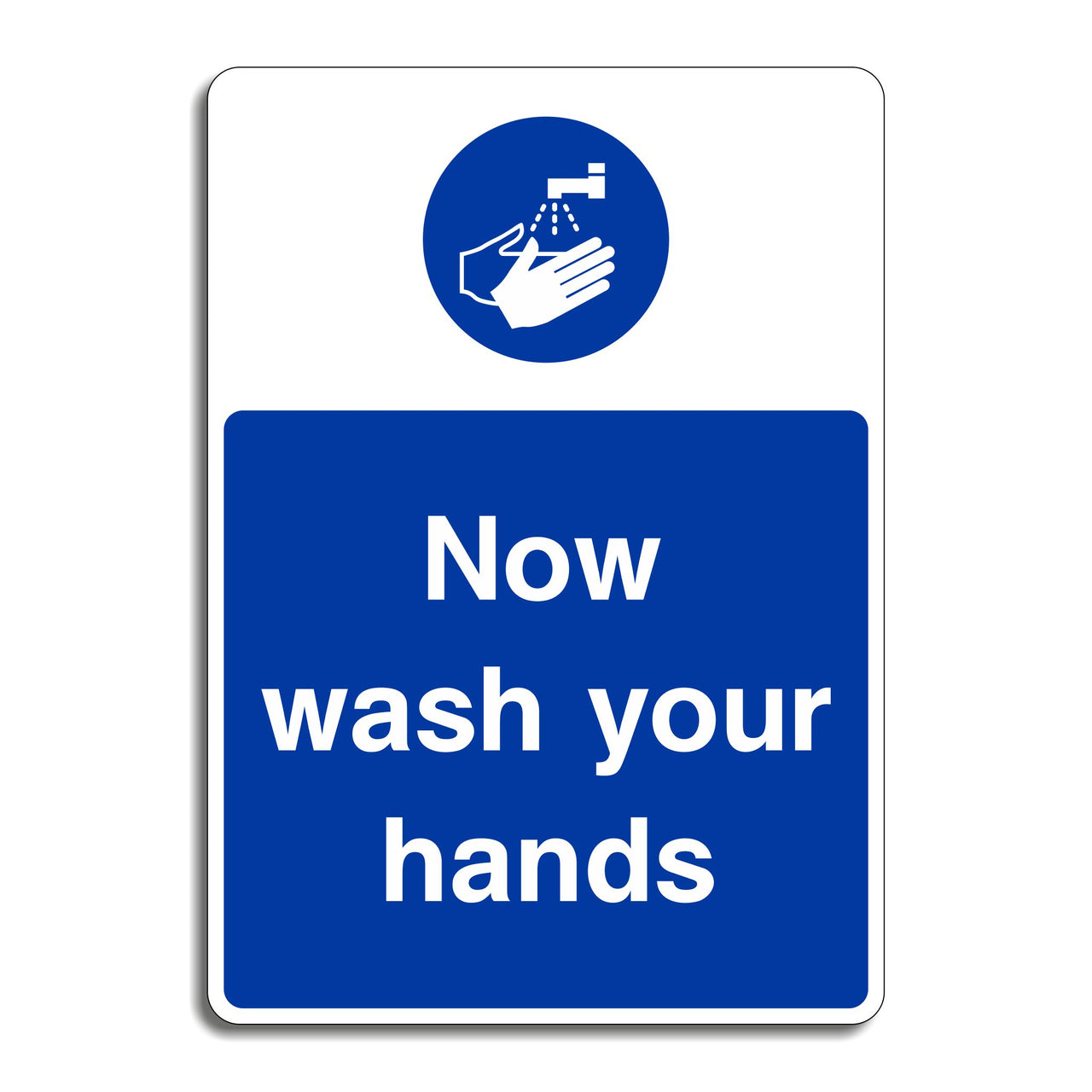 Now Wash Your Hands Sign