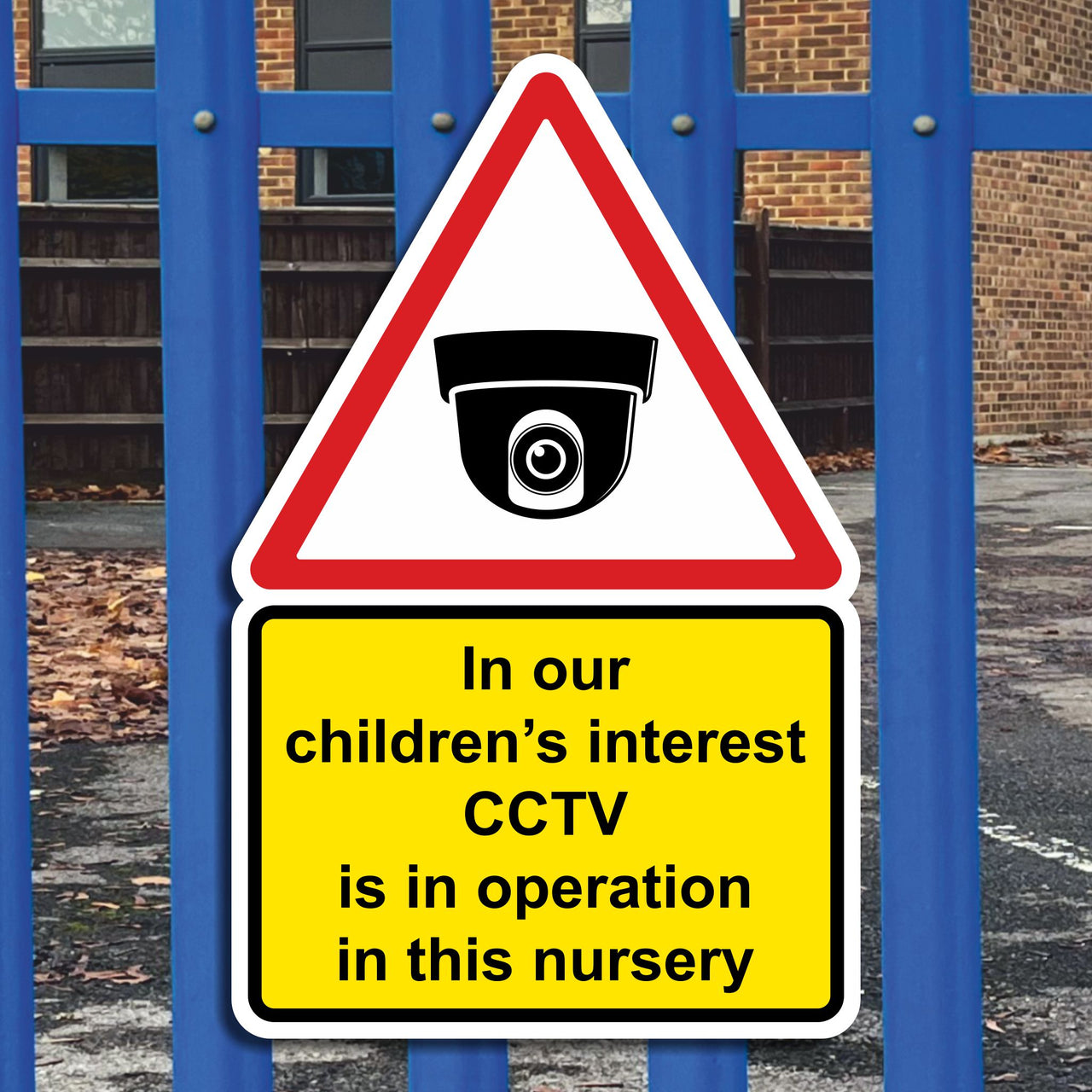 In Our Children's Interest CCTV Is In Operation In This Nursery Sign