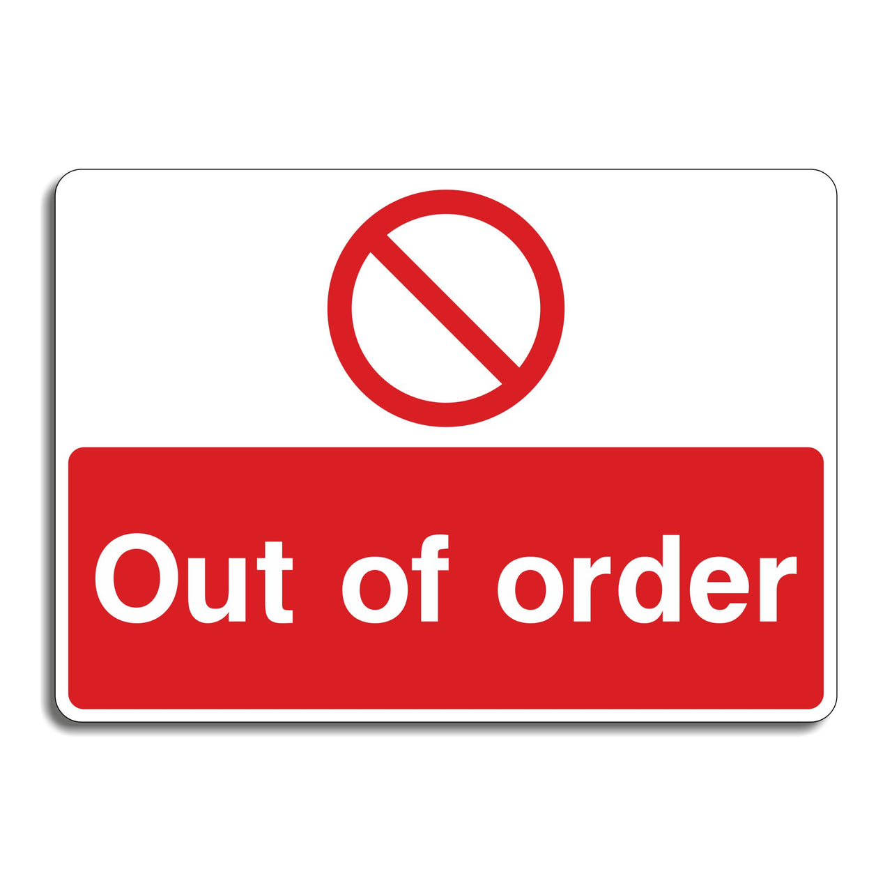 Out Of Order Sign