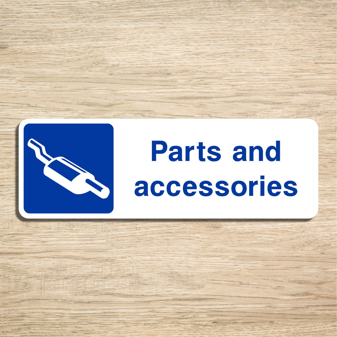 Parts and Accessories Sign