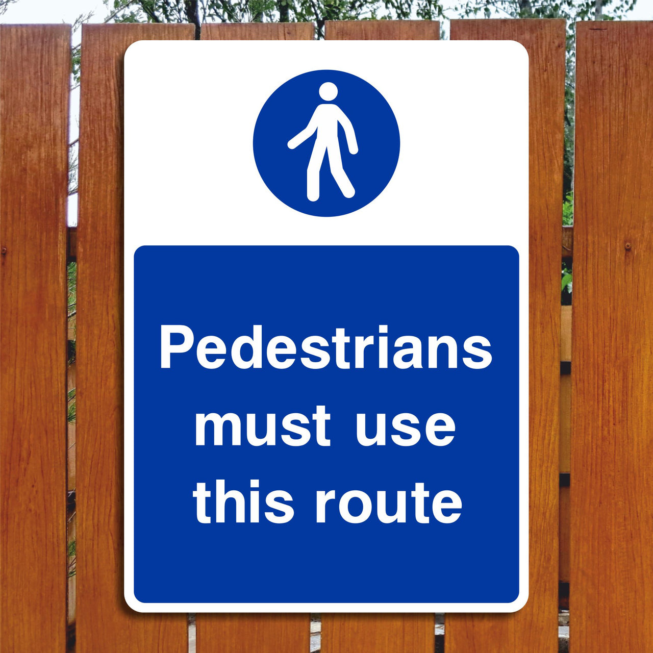 Pedestrians Must Use This Route Sign