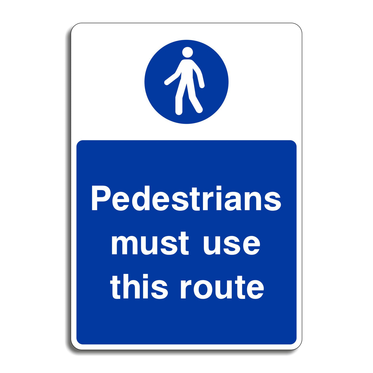 Pedestrians Must Use This Route Sign