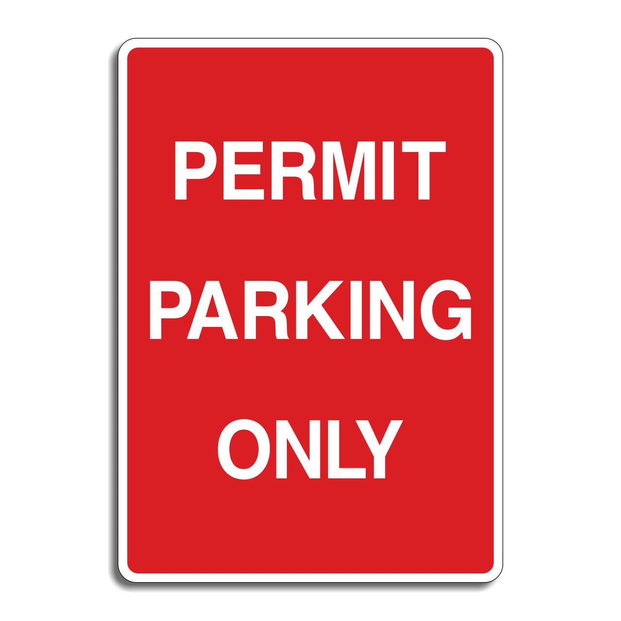 Permit Parking Only Sign