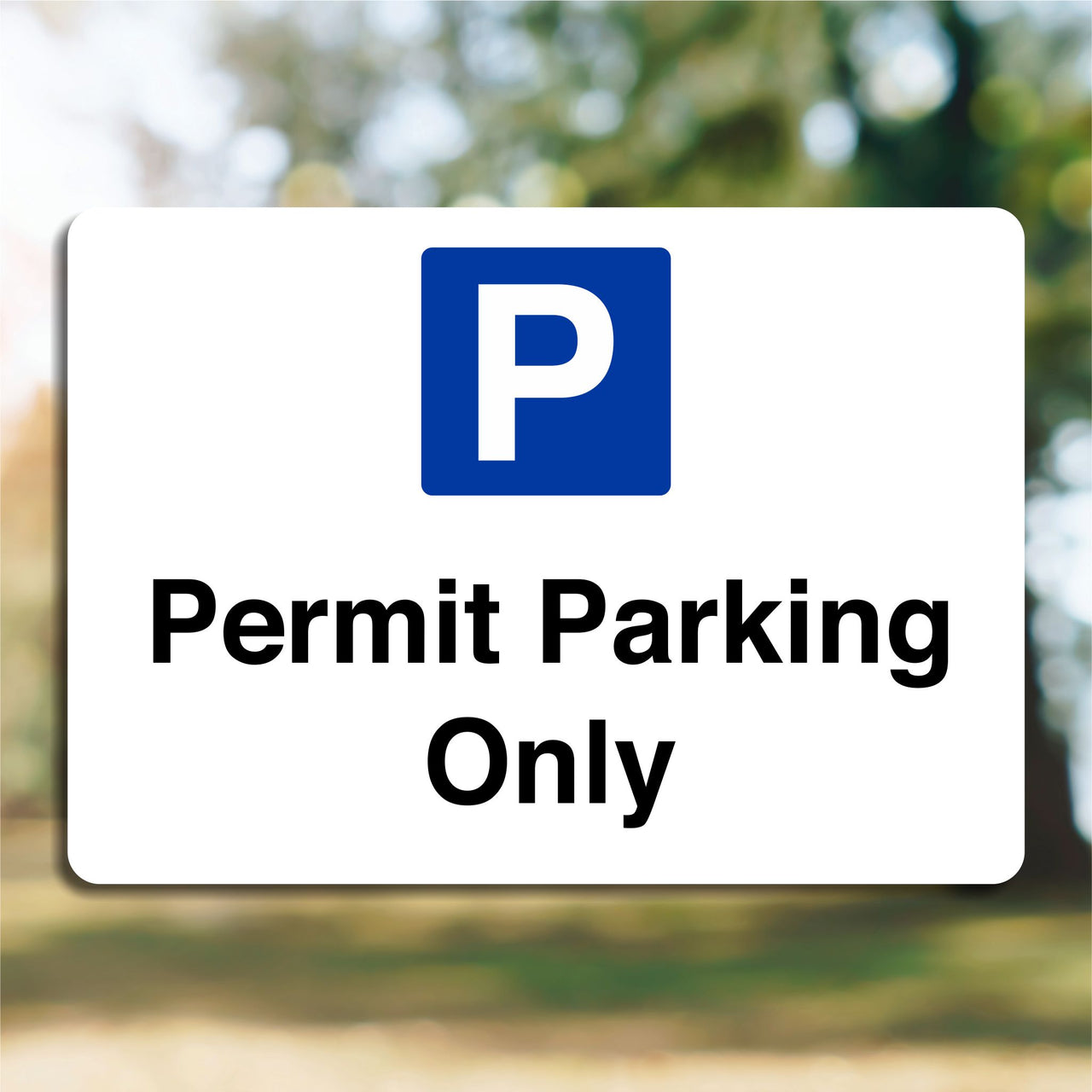 Permit Parking Only Sign