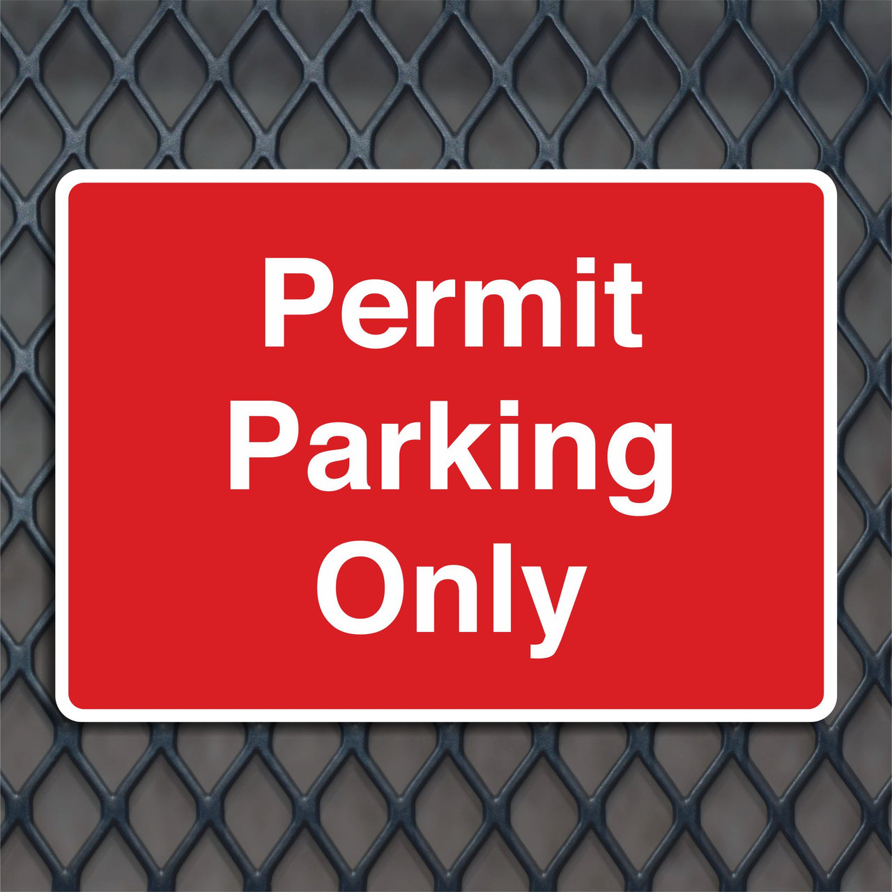 Permit Parking Only Sign