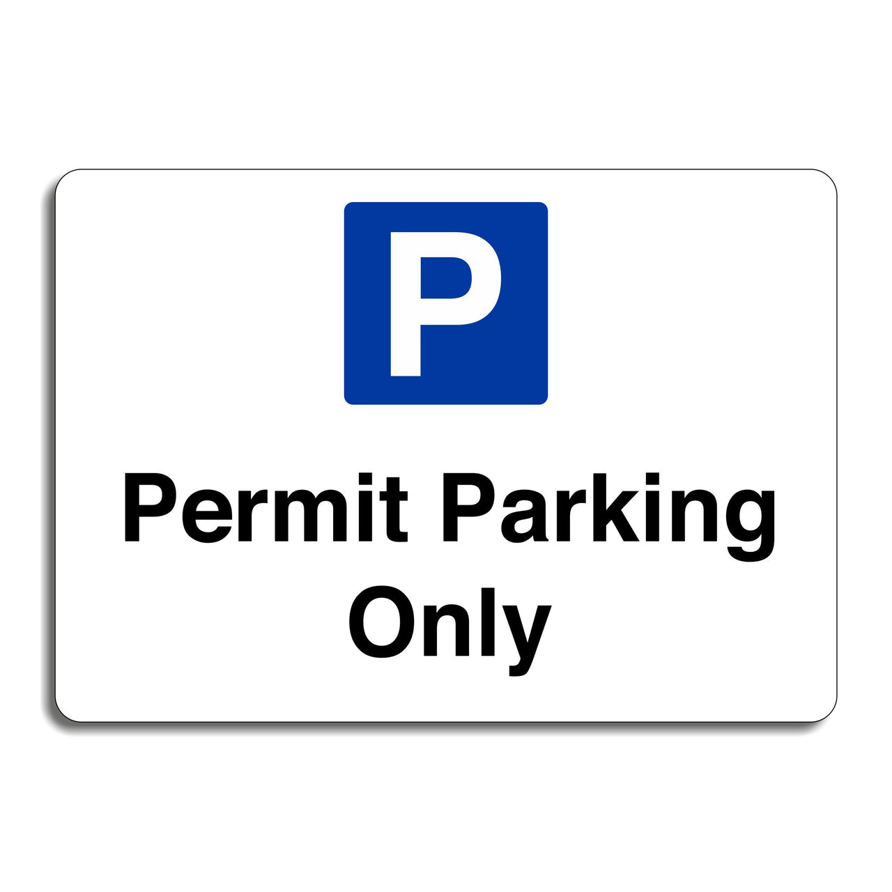 Permit Parking Only Sign