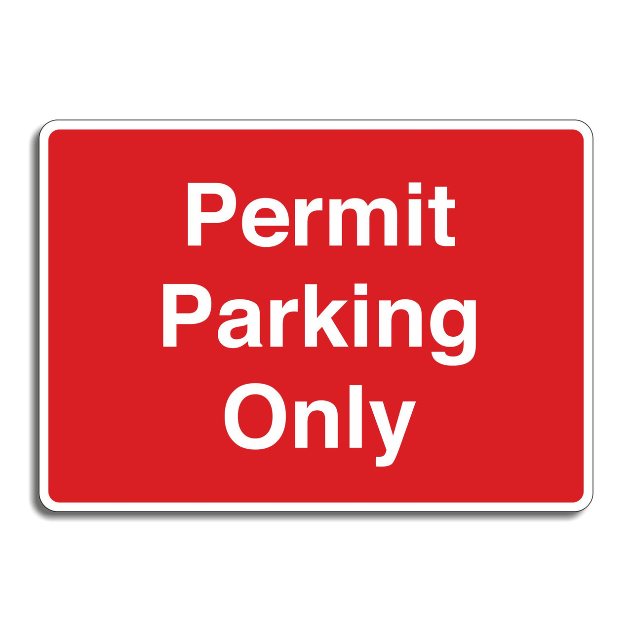 Permit Parking Only Sign