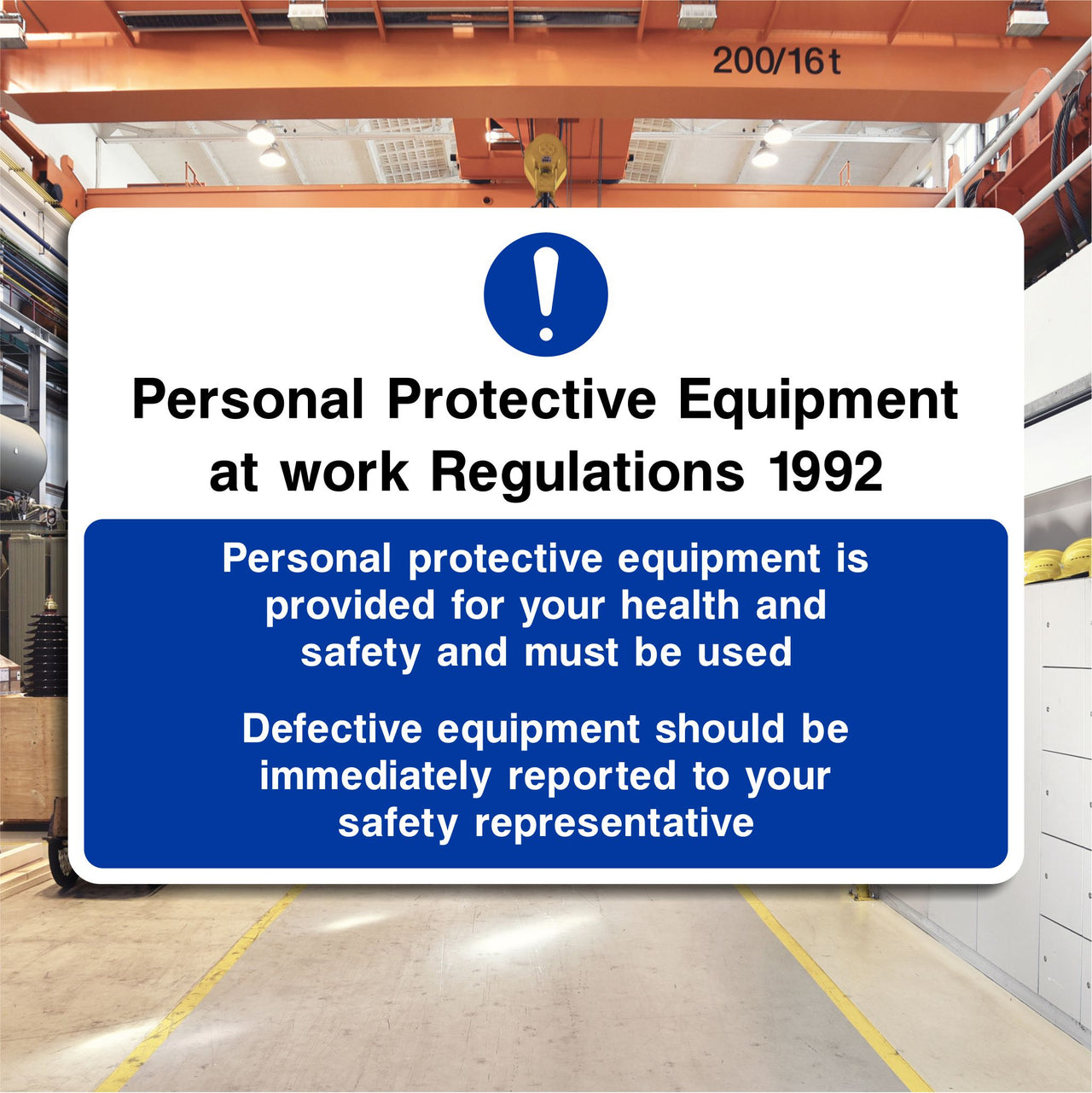 Personal Protective Equipment at Work Regulations 1992 Personal Protective Equipment Sign