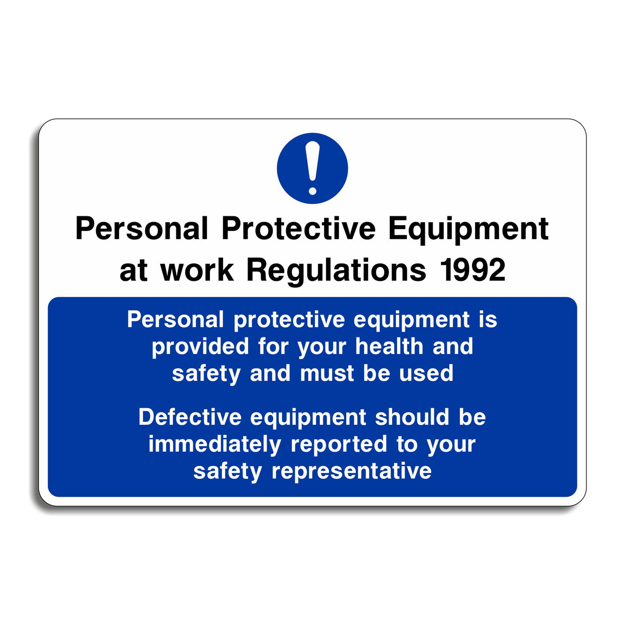 Personal Protective Equipment at Work Regulations 1992 Personal Protective Equipment Sign