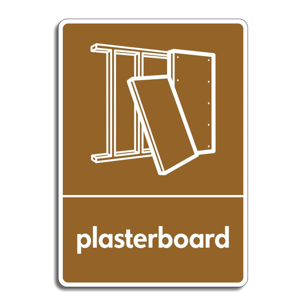 Plasterboard Recycling Sign
