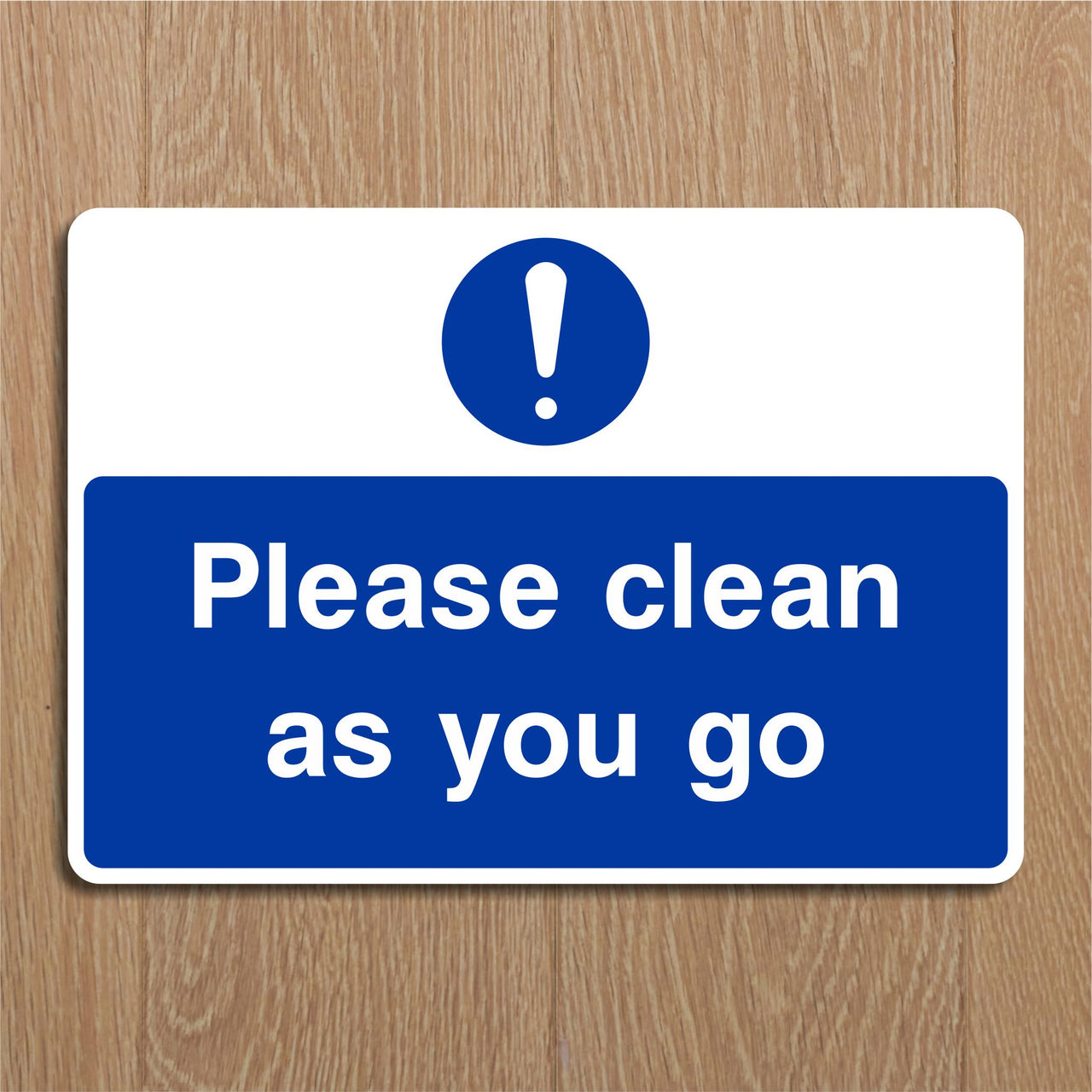 Please Clean As You Go Sign