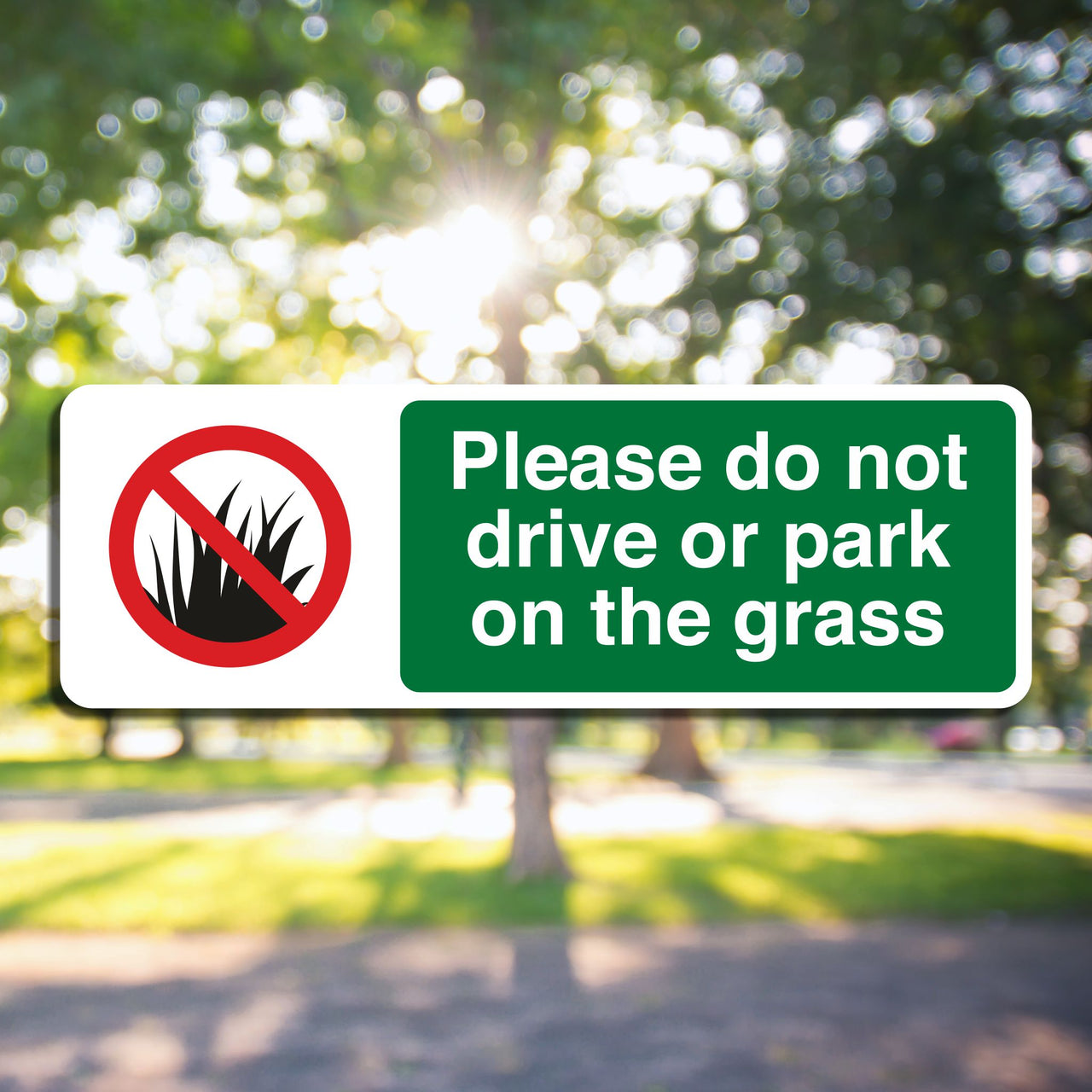 Please Do Not Drive Or Park On The Grass Sign