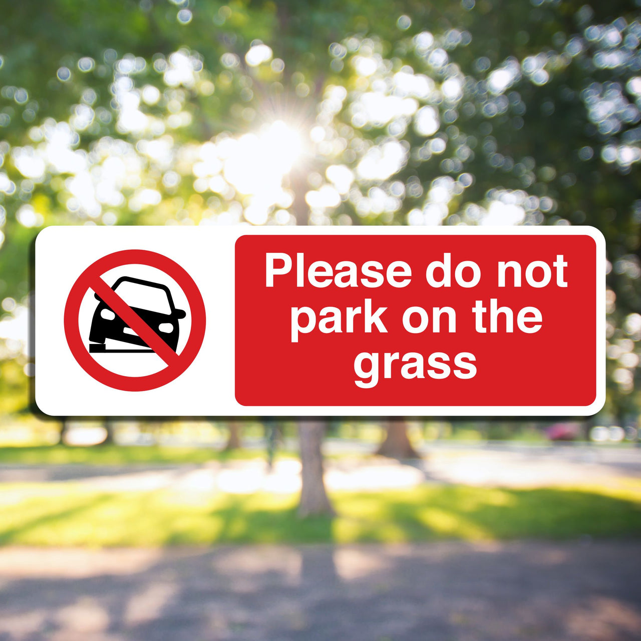 Please Do Not Park On The Grass Sign