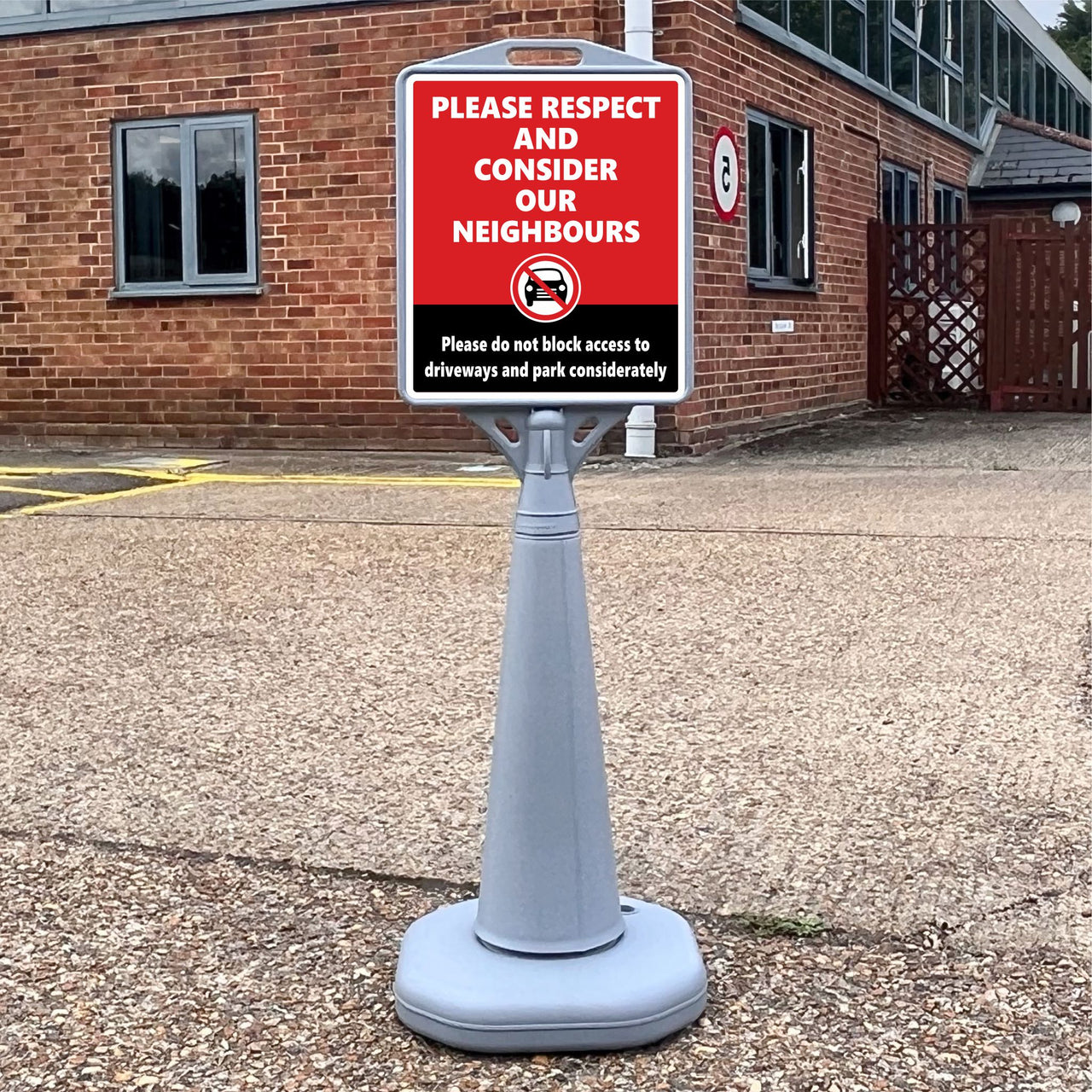 Please Respect and Consider Our Neighbours Freestanding School Parking Sign
