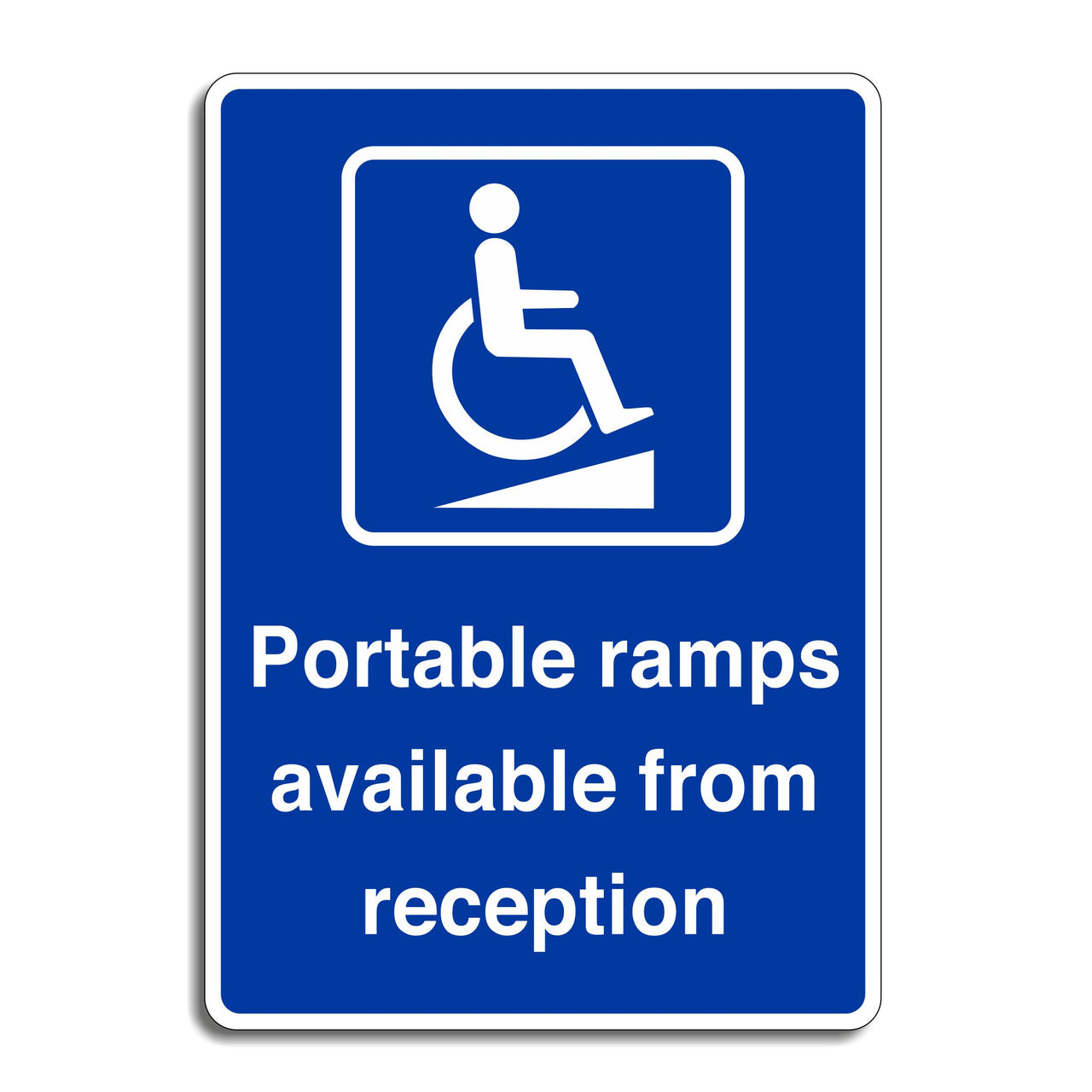 Portable Ramps Available From Reception Sign