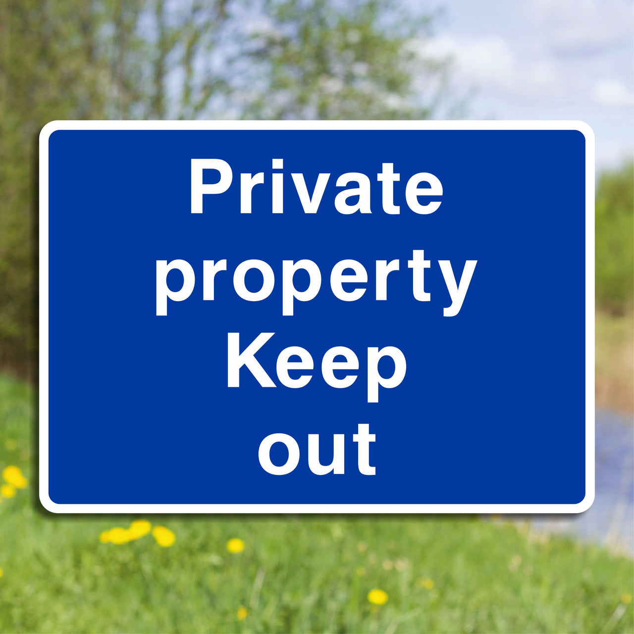 Private Property Keep Out Sign