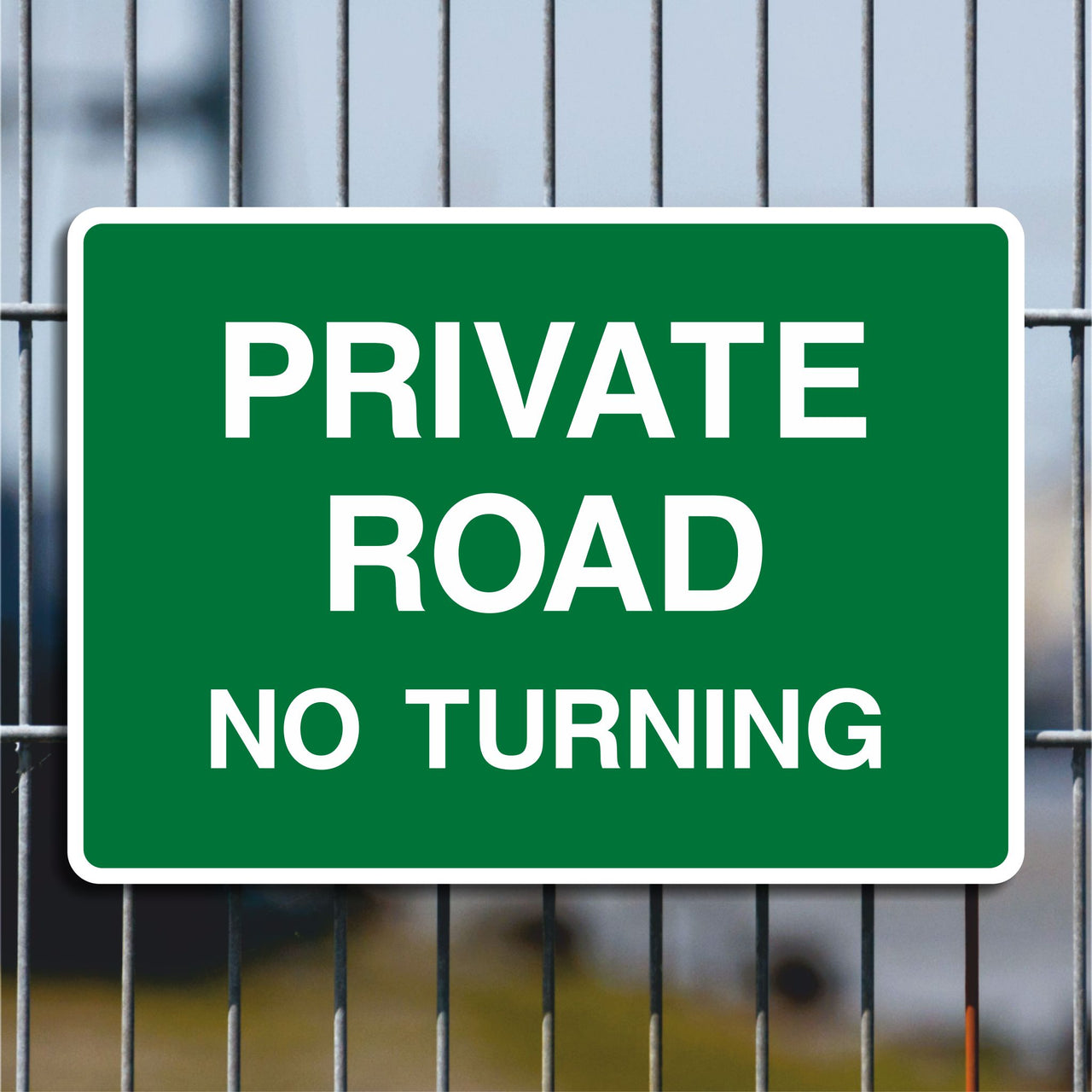 Private Road No Turning Sign