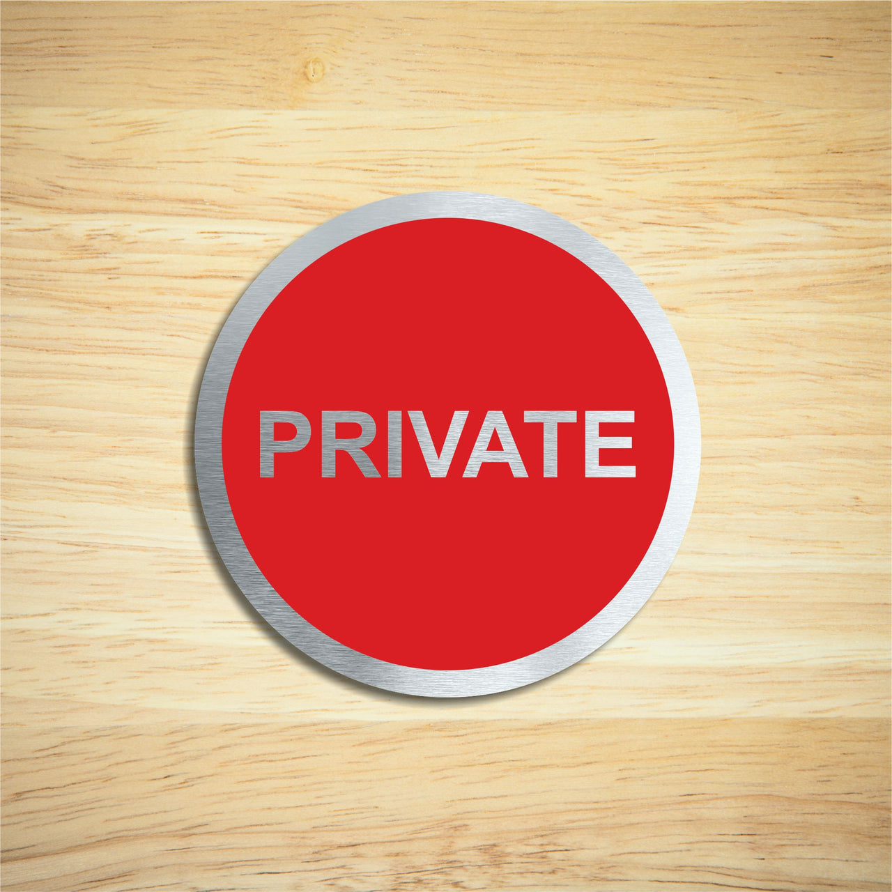 Private Door Sign