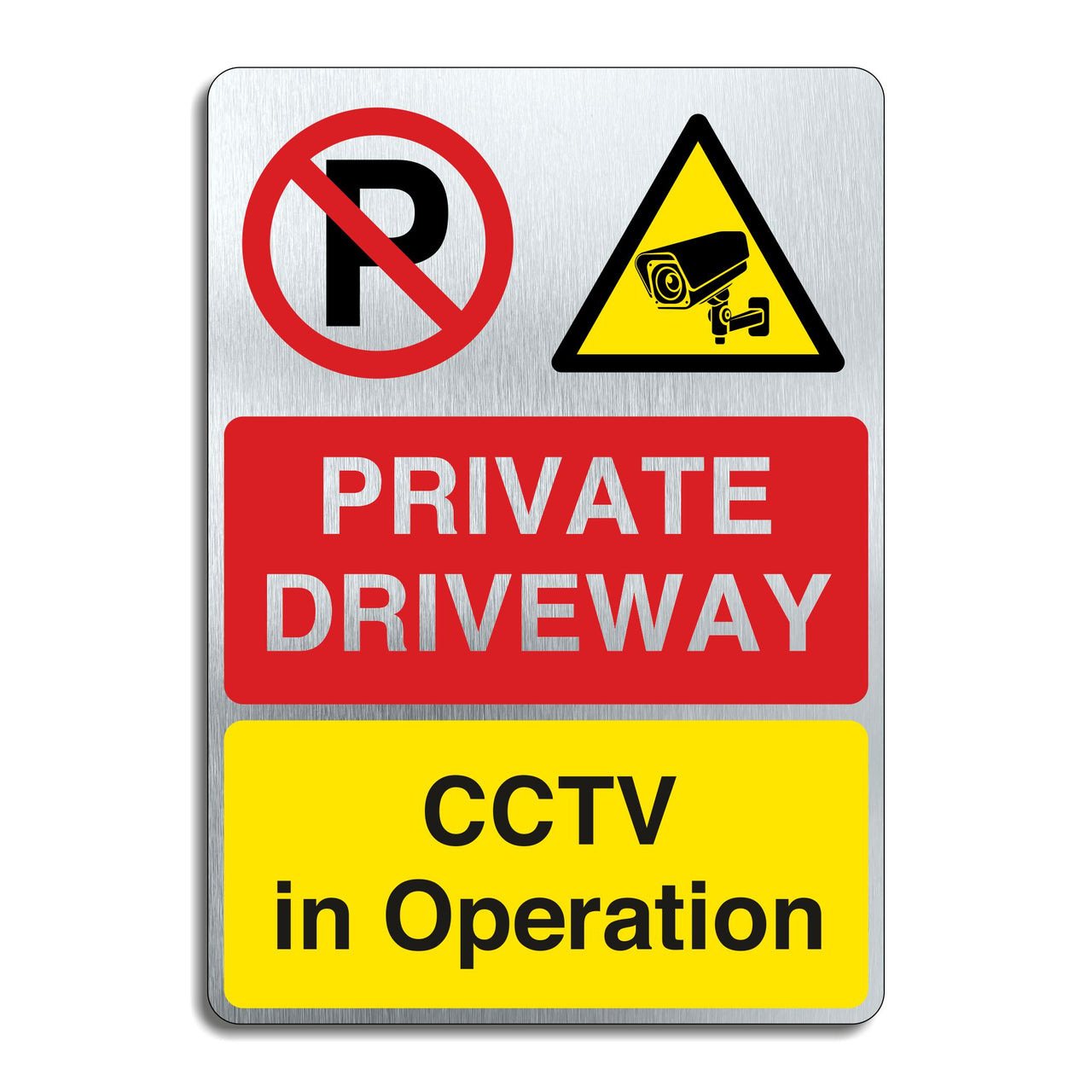 Brushed Aluminium Private Driveway CCTV In Operation Sign