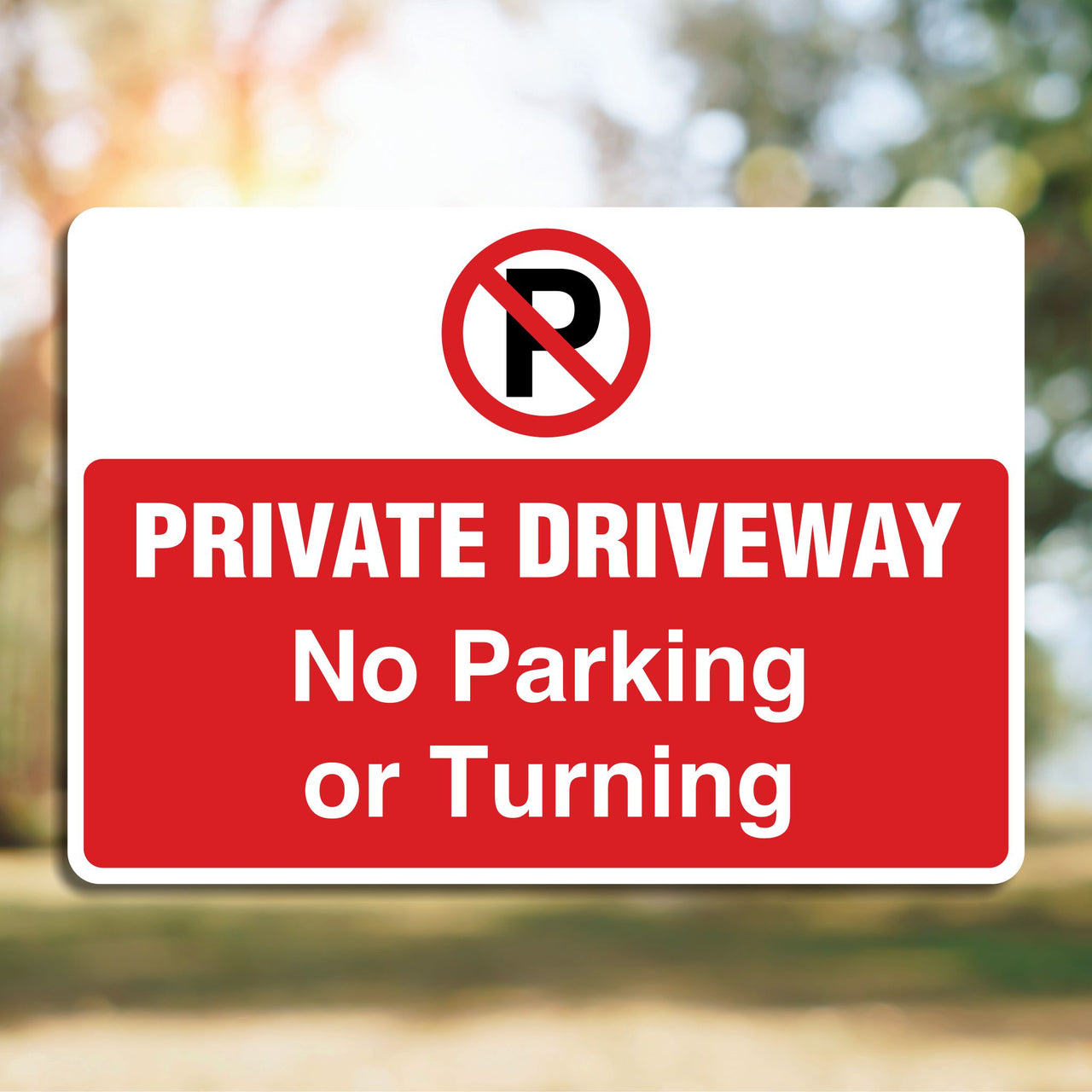 Private Driveway No Parking Or Turning Sign