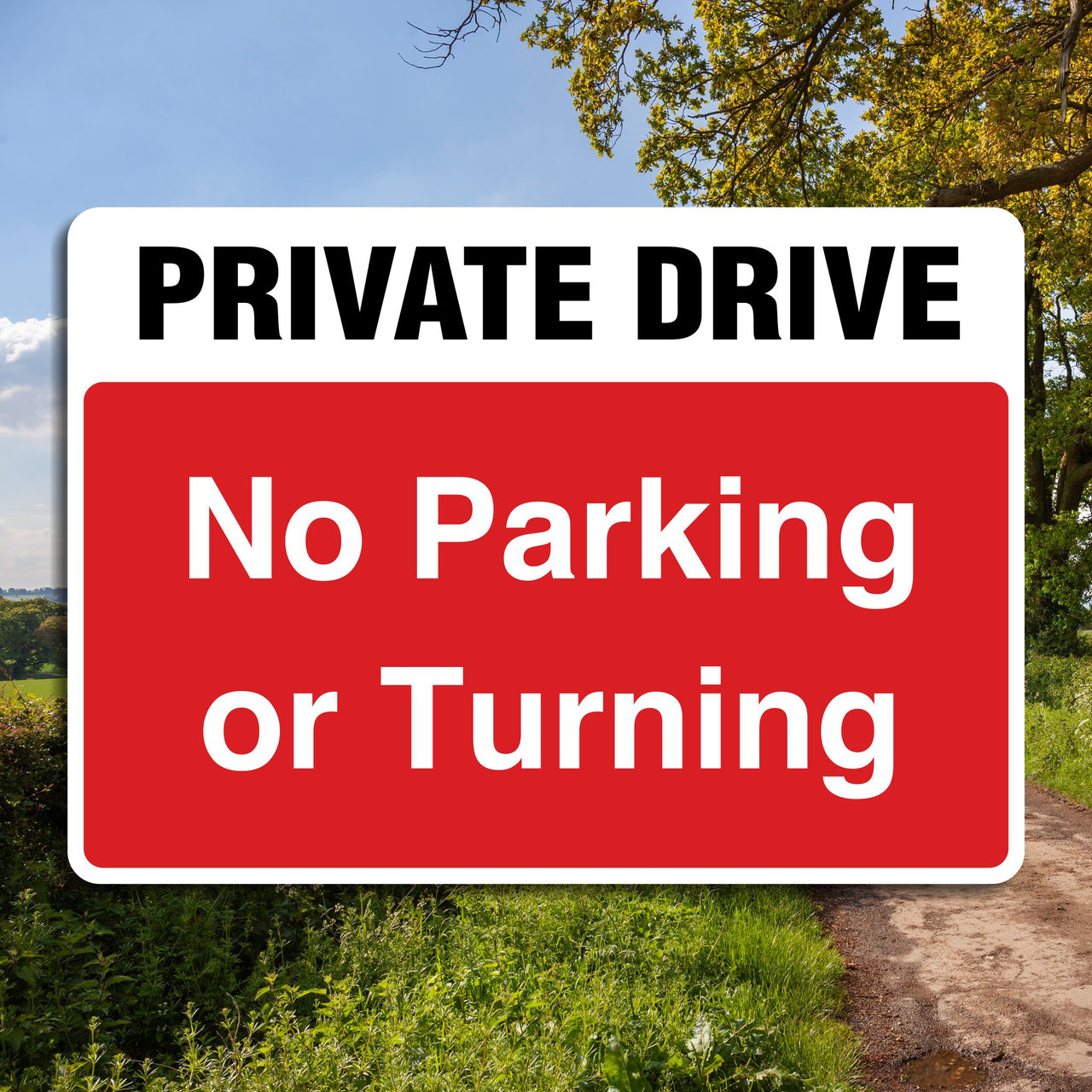 Private Drive No Parking Or Turning Sign