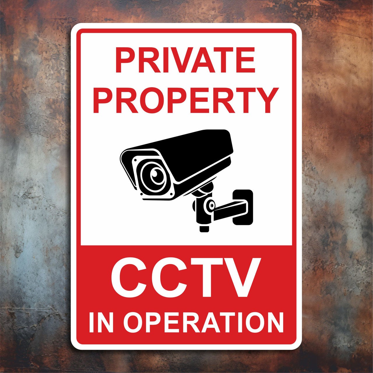 Private Property CCTV In Operation Sign