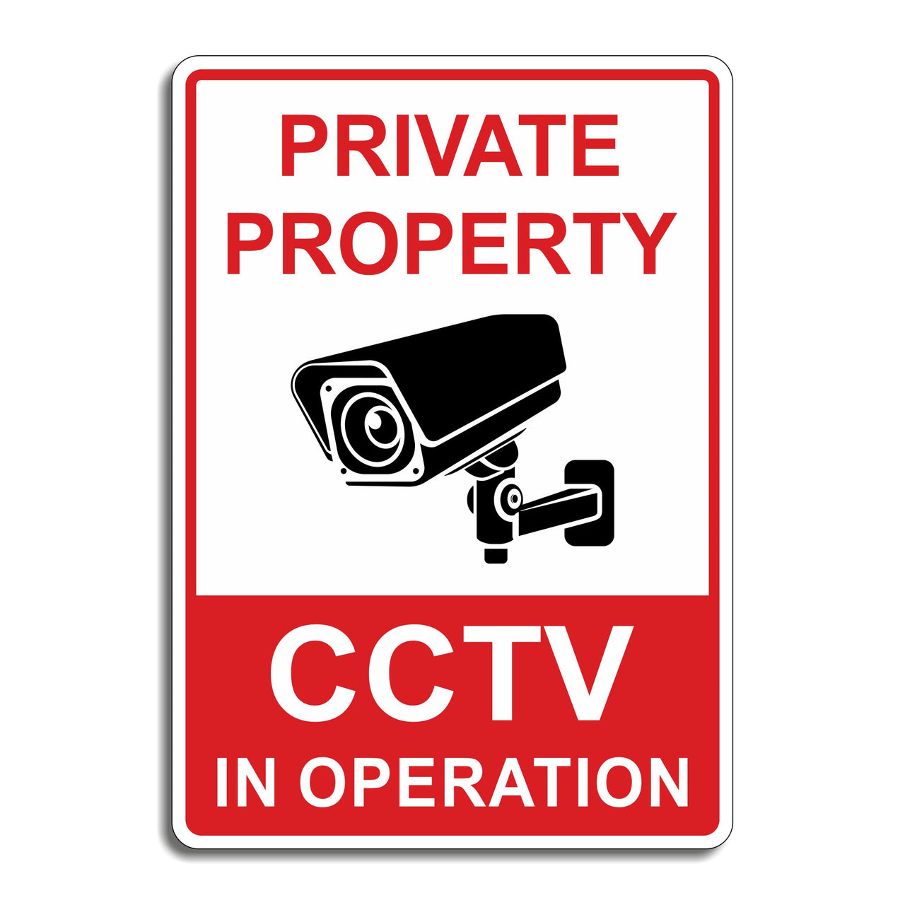 Private Property CCTV In Operation Sign