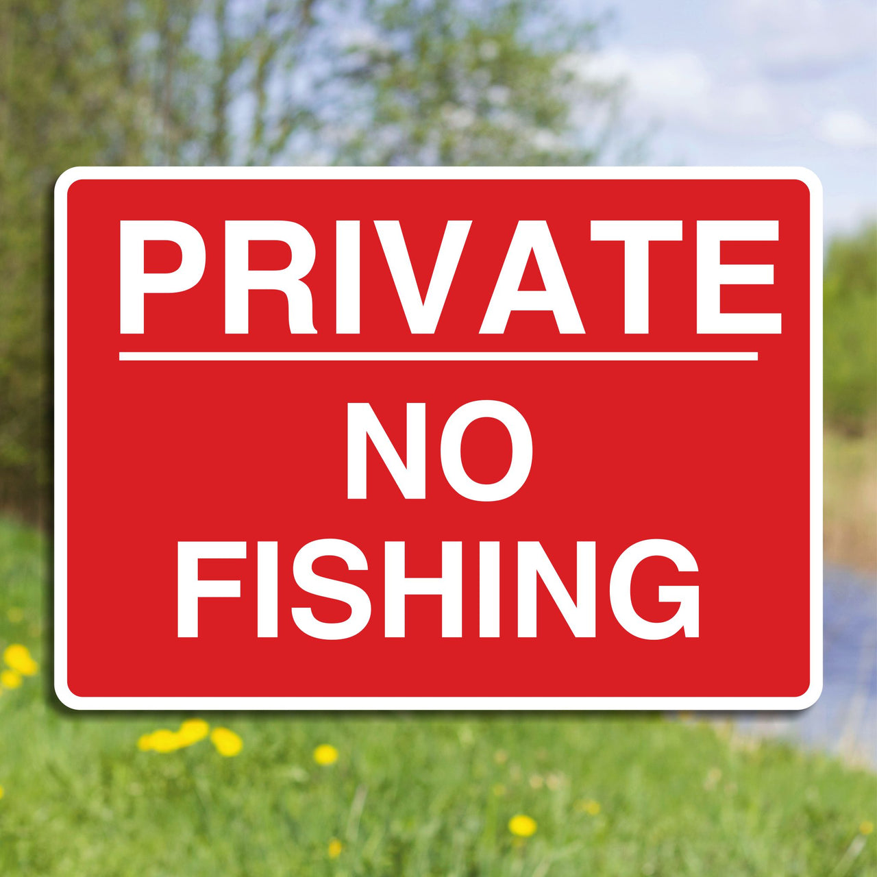 Private No Fishing Sign