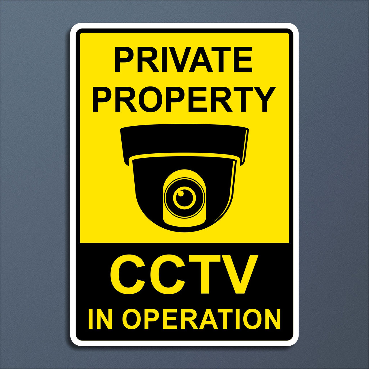 Private Property CCTV In Operation Sign