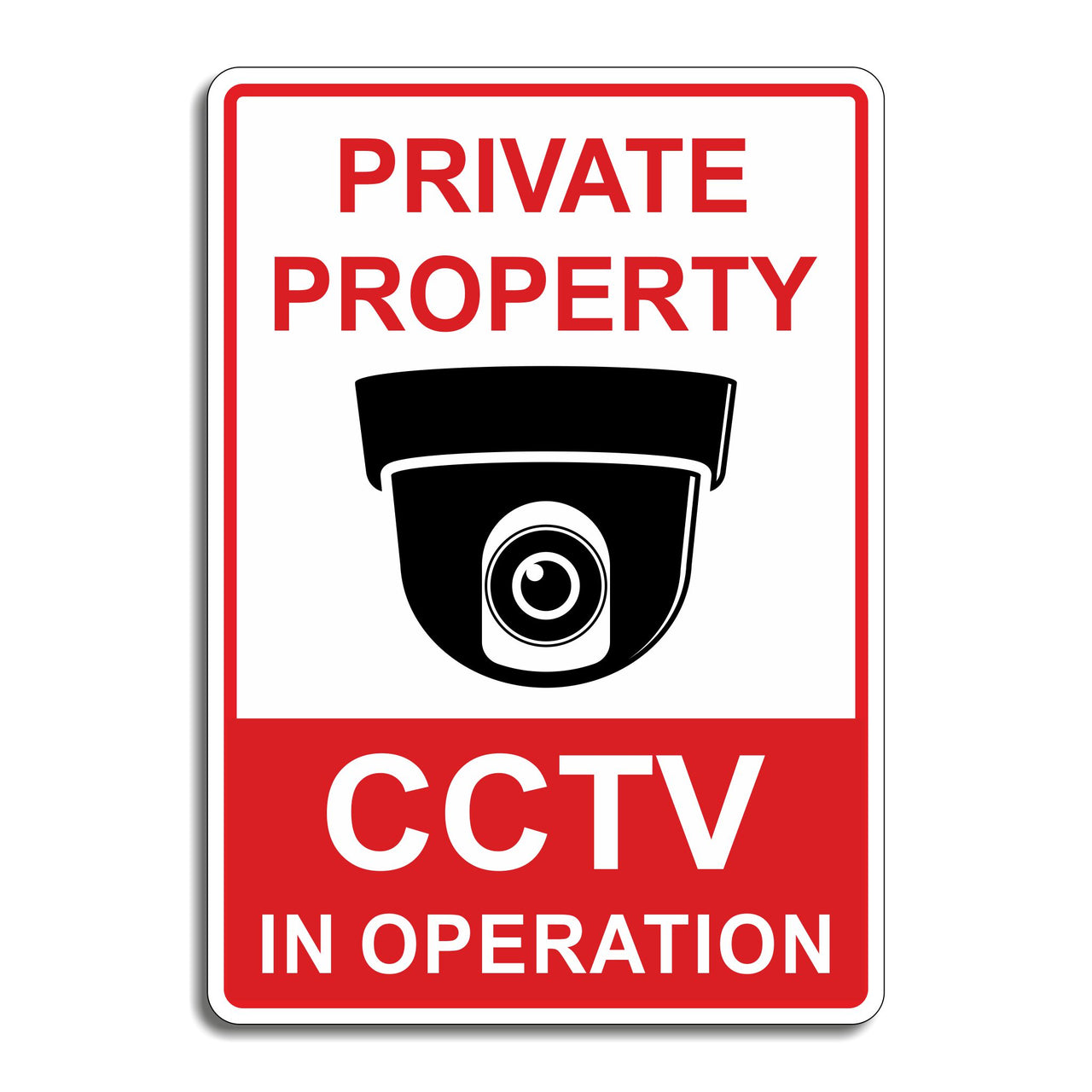 Private Property CCTV In Operation Sign