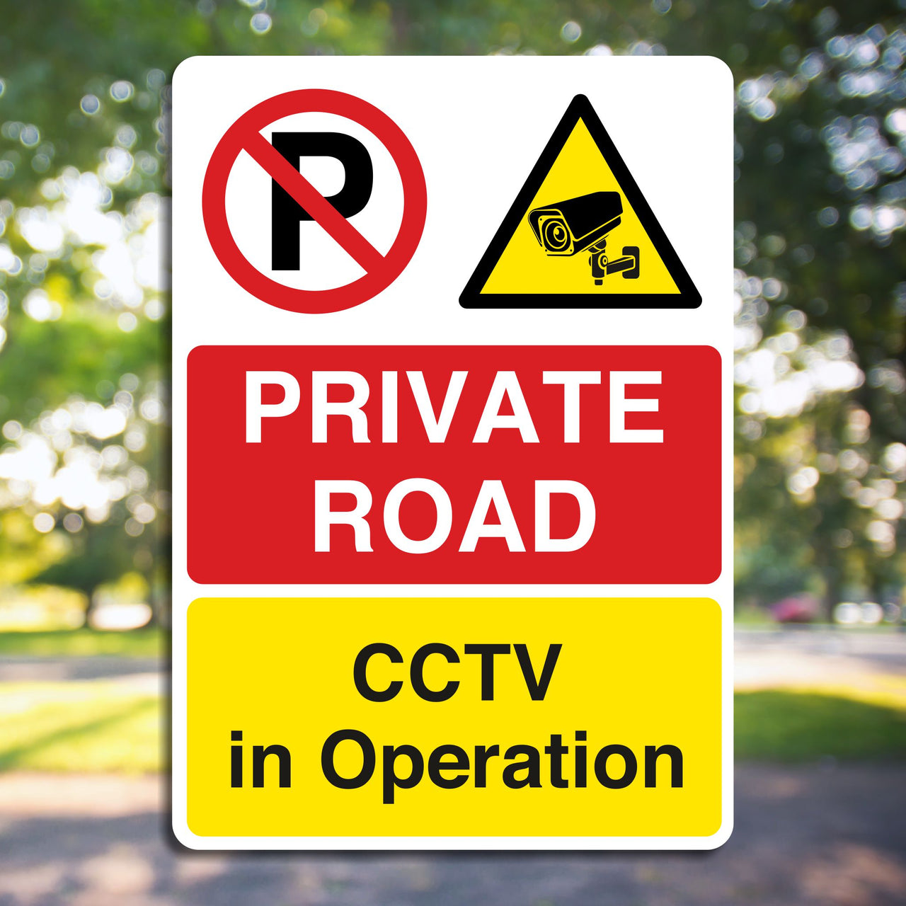 Private Road CCTV In Operation Sign