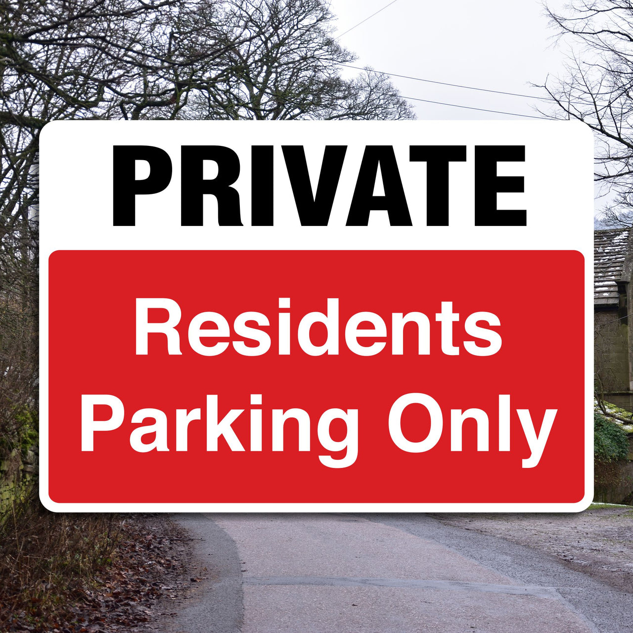 Private Residents Parking Only Sign
