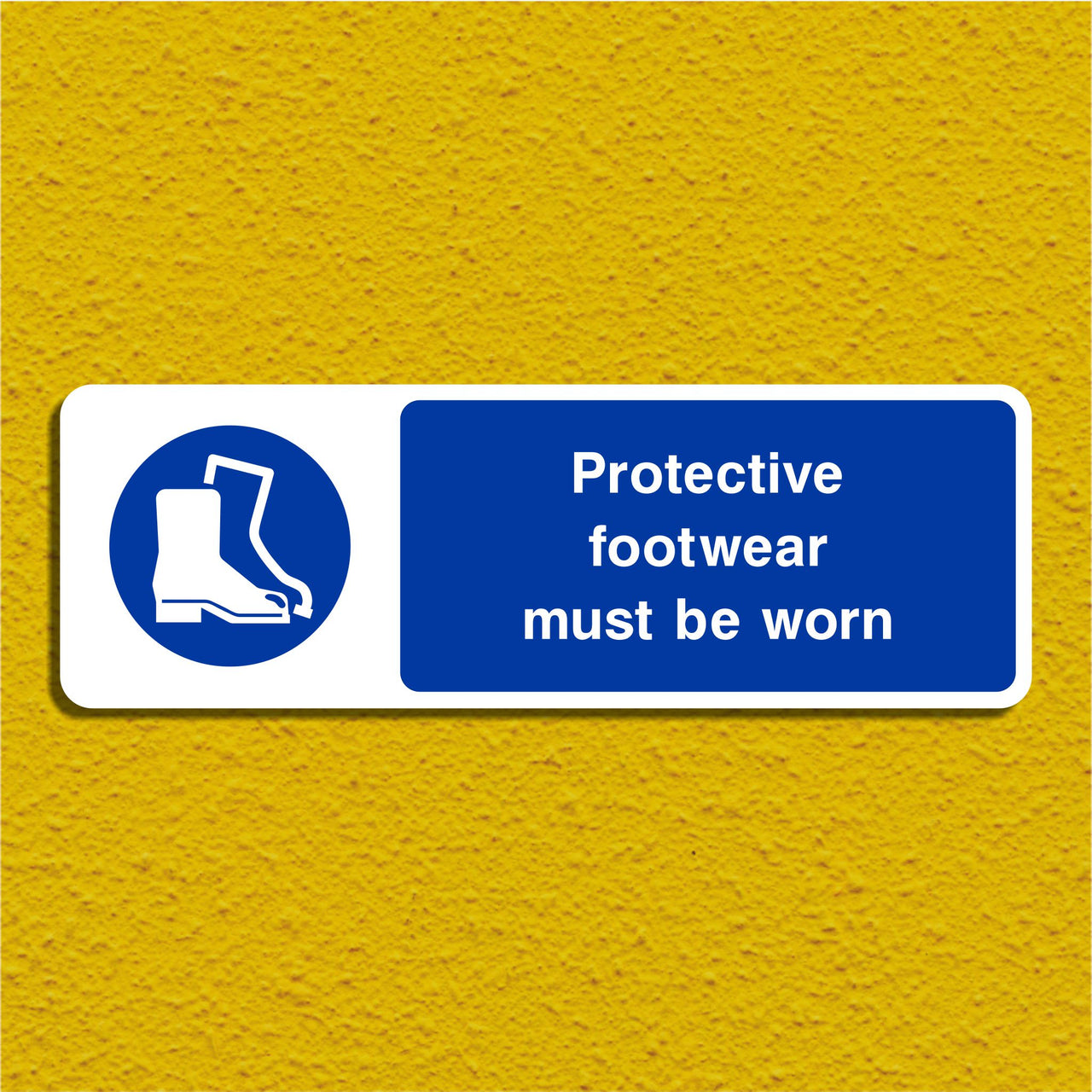 Protective Footwear Must Be Worn Sign
