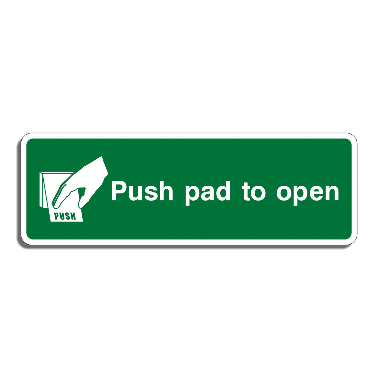 Emergency Push Pad to Open Sign