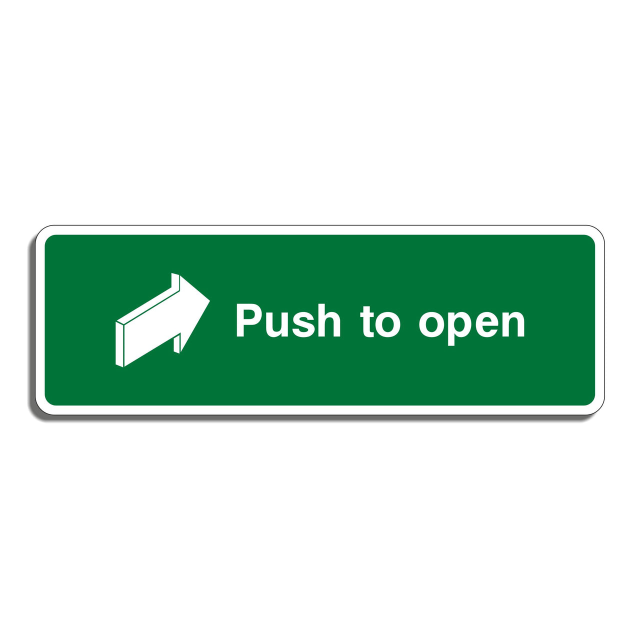 Emergency Push to Open Sign