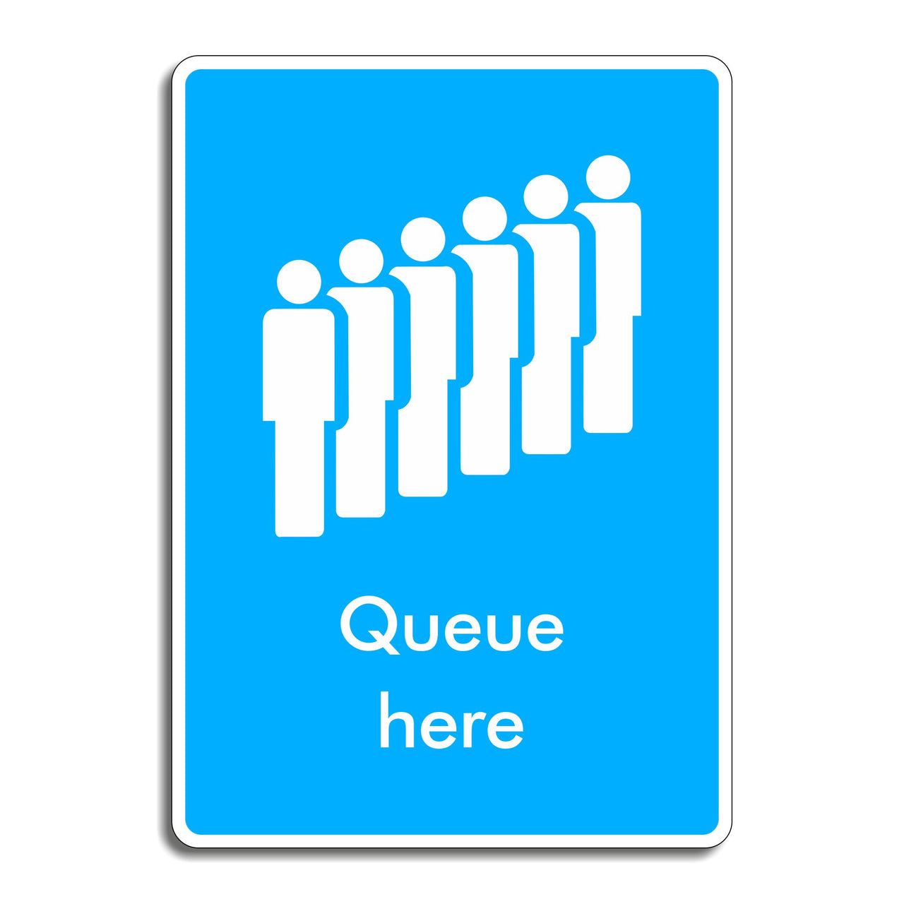 Queue Here Sign