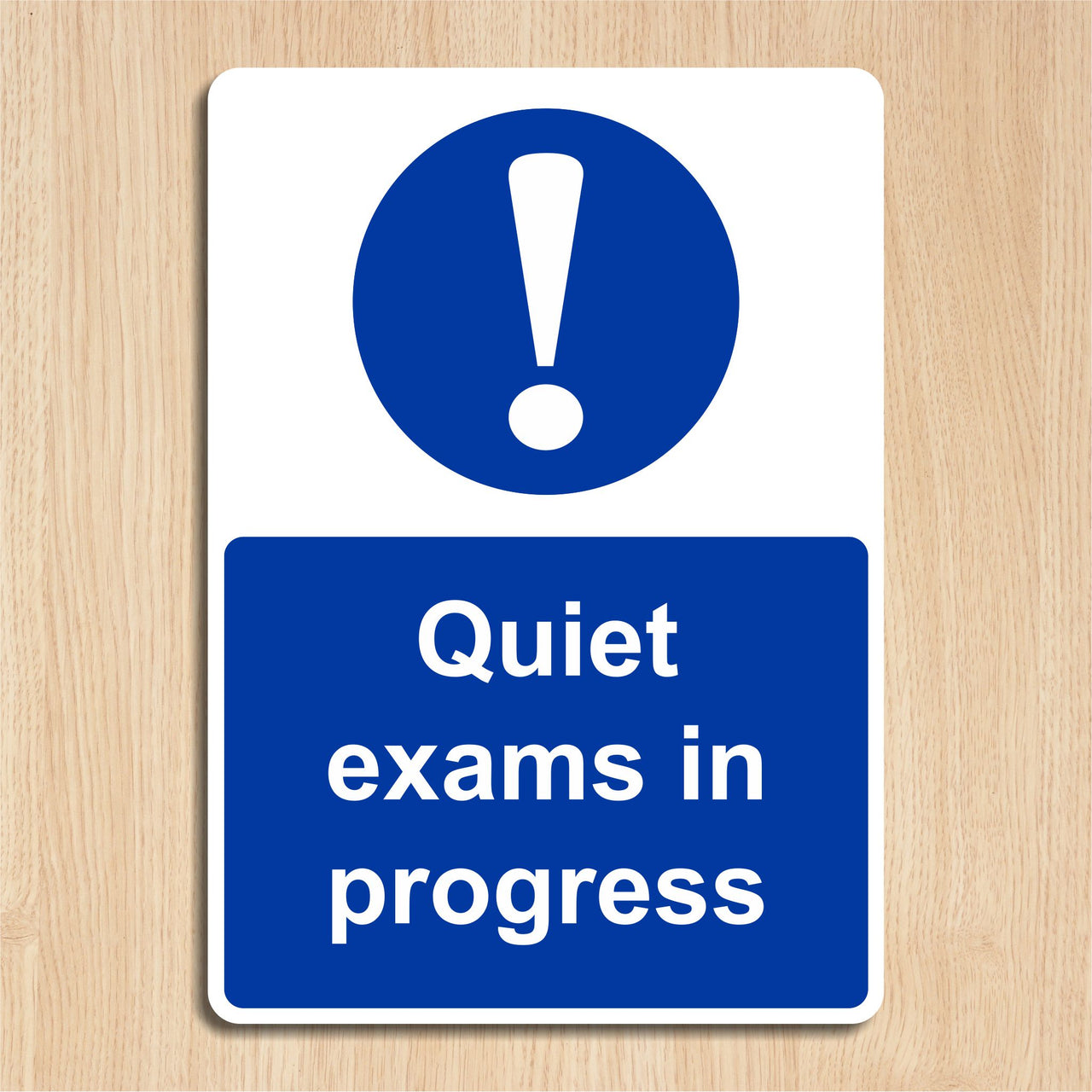 Quiet Exams In Progress Sign