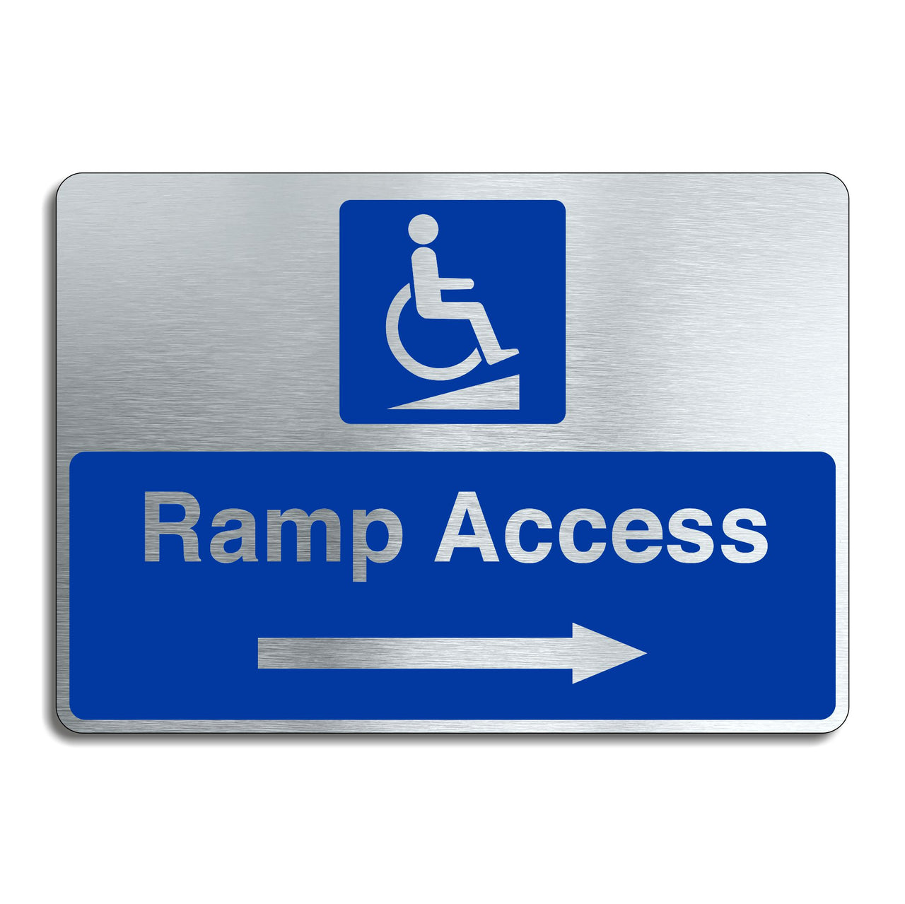 Ramp Access Sign with a Right Pointing Directional Arrow Brushed Silver Aluminium Finish
