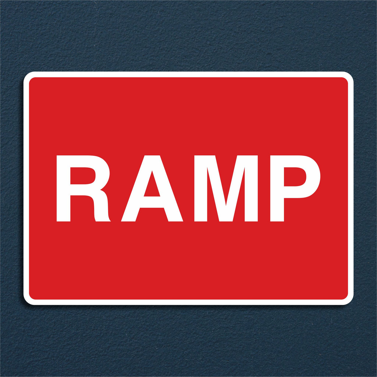 Ramp Sign