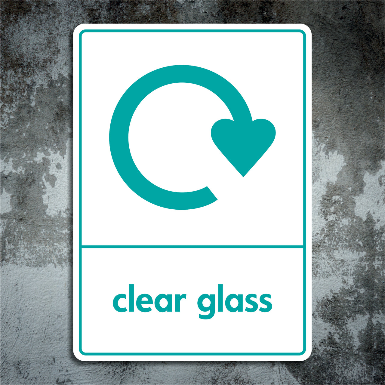 Clear Glass Recycling Sign