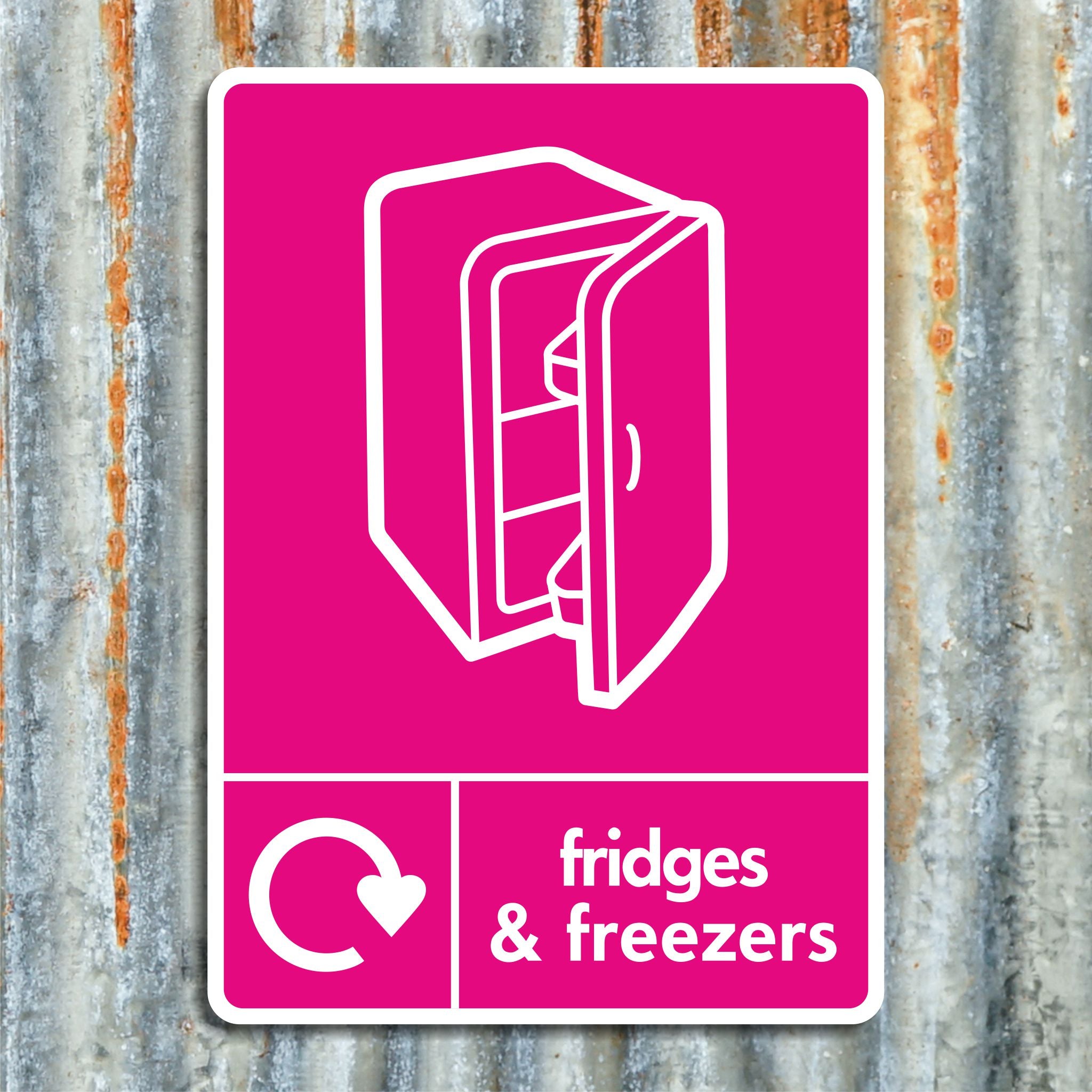 Fridges & Freezers Recycling Sign