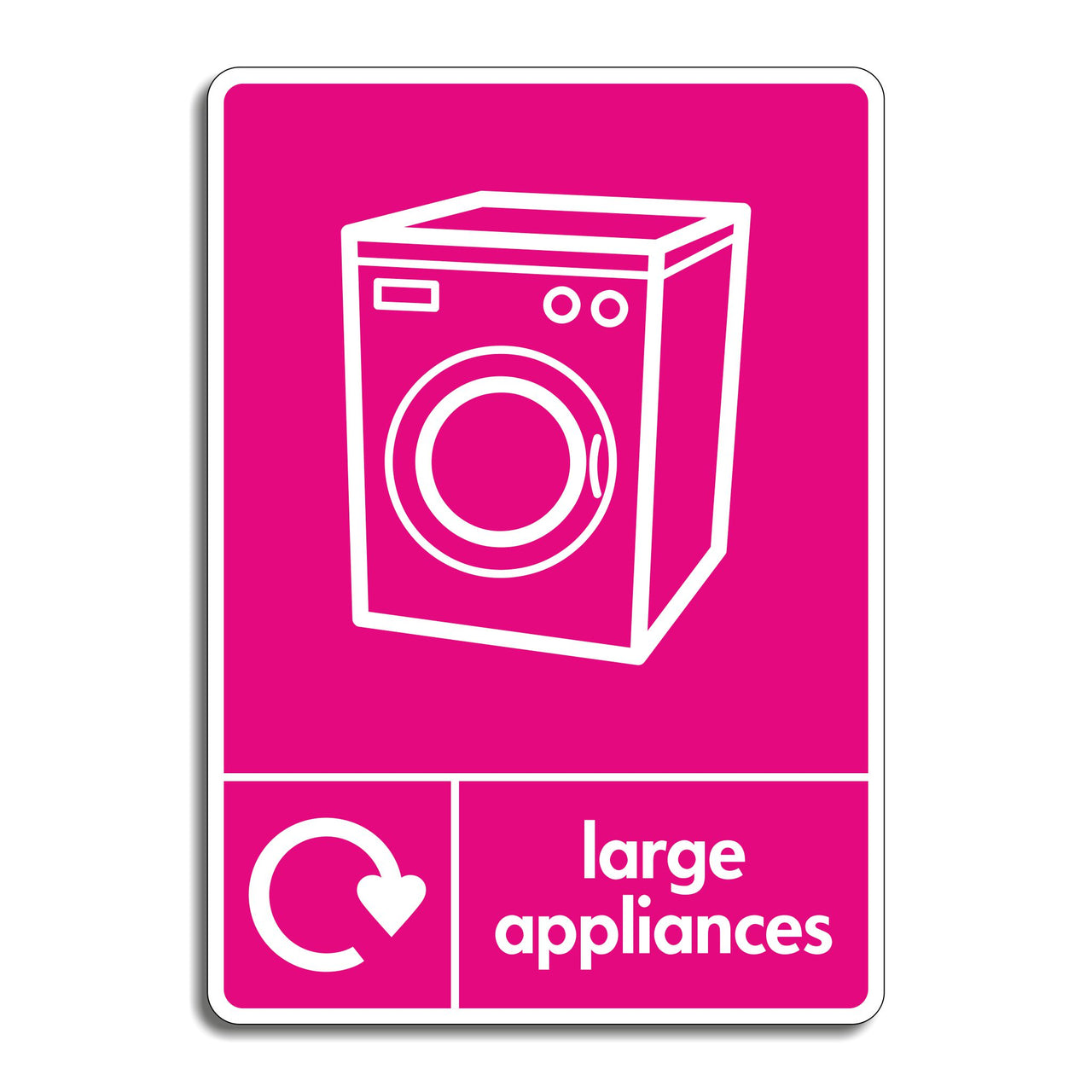 Large Appliances Recycling Sign