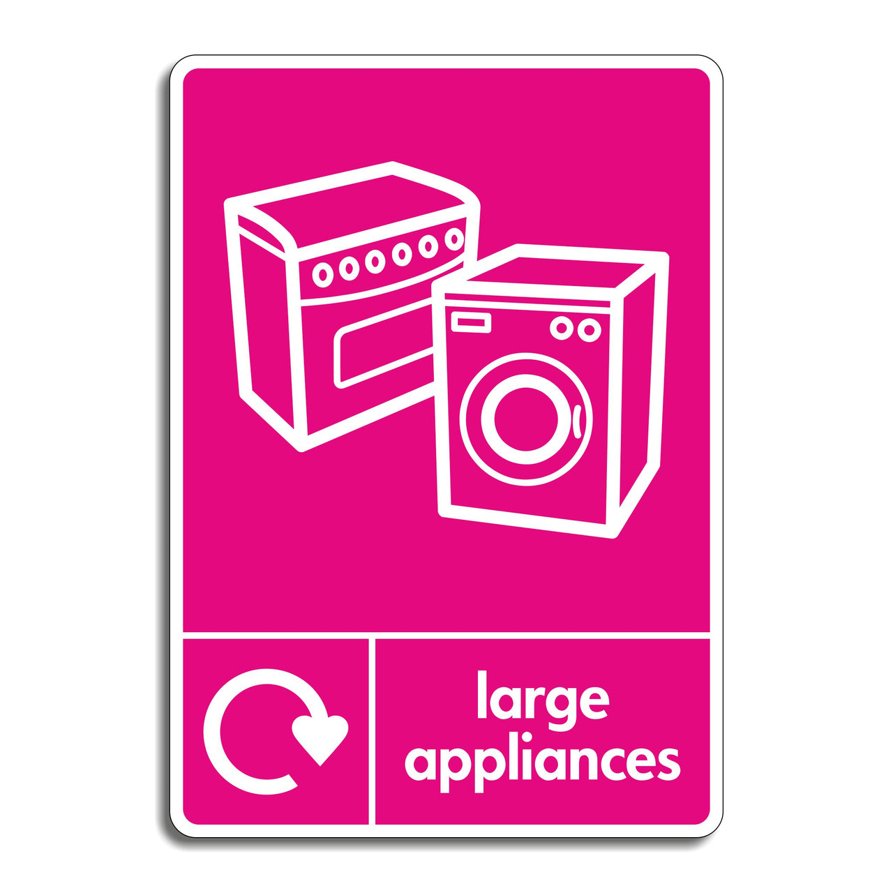 Large Electrical Appliances Recycling Sign