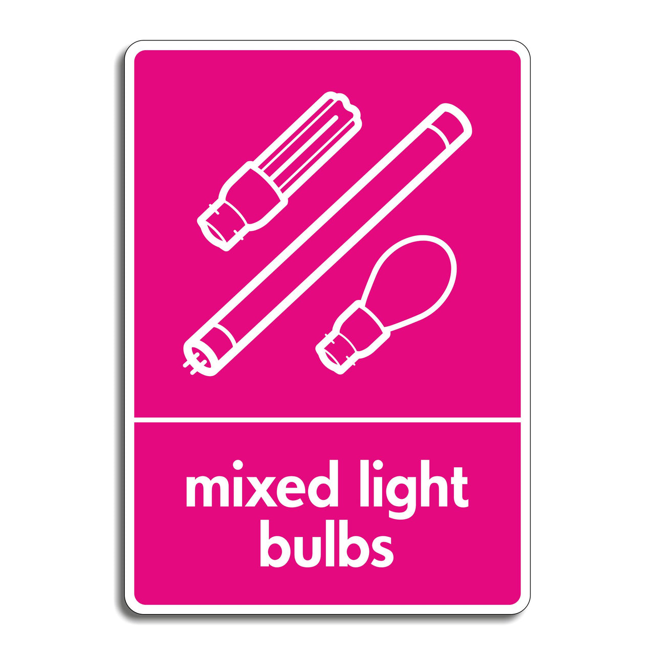 Mixed Light Bulb Recycling Sign