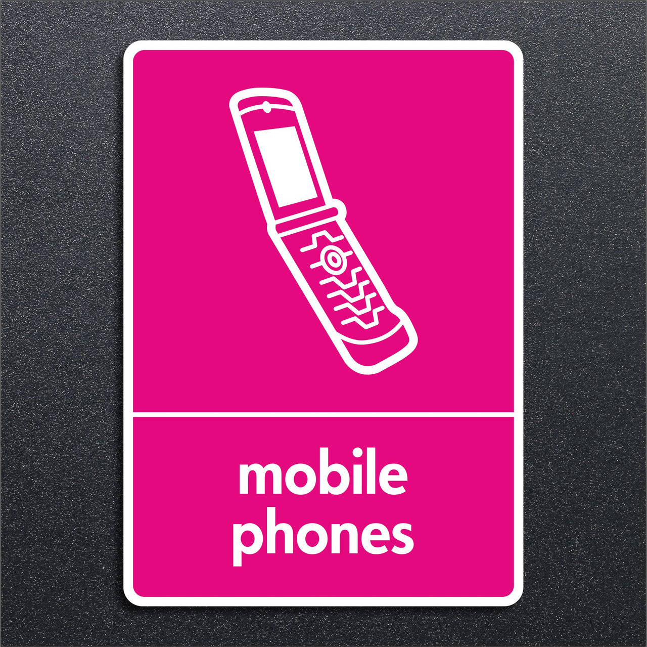 Mobile Phone Recycling Sign