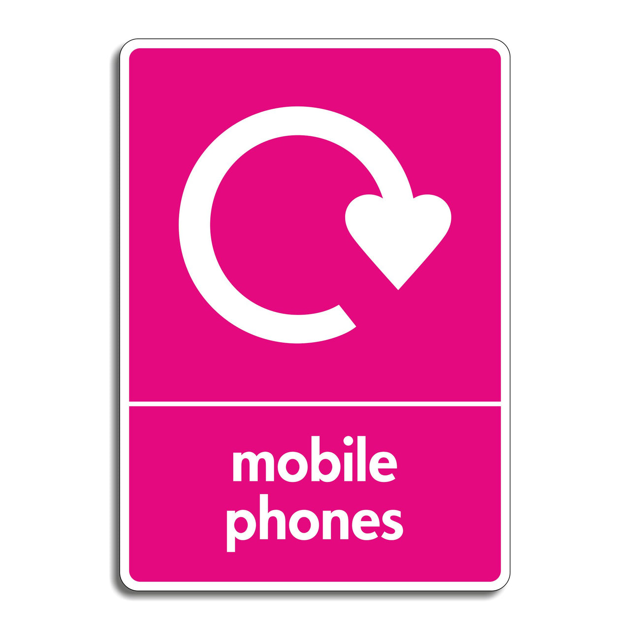 Mobile Phones Recycling Sign