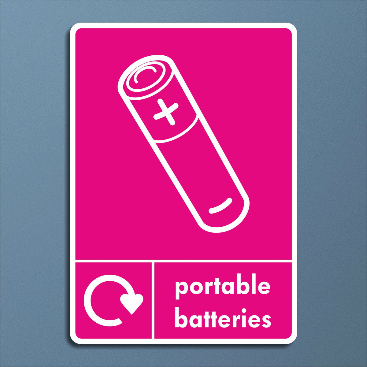 Return Battery Sign Portable Batteries Recycling Sign