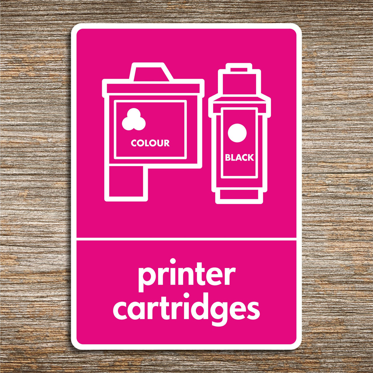 Printer Cartridge Recycling Sign